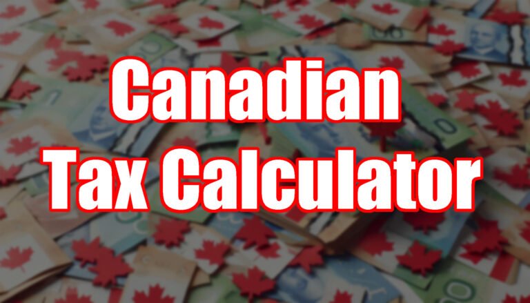 Canadian Tax Calculator